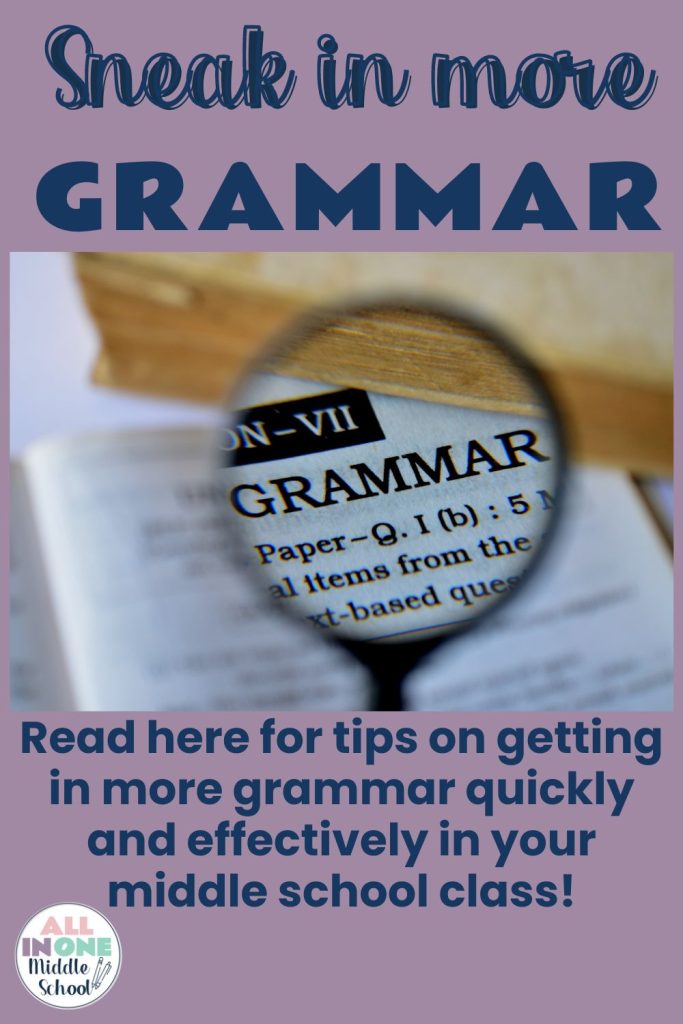 blog post on grammar lessons and grammar activities in middle school
