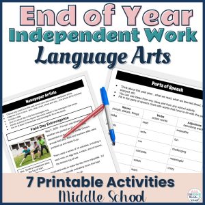 end of the year independent work for language arts